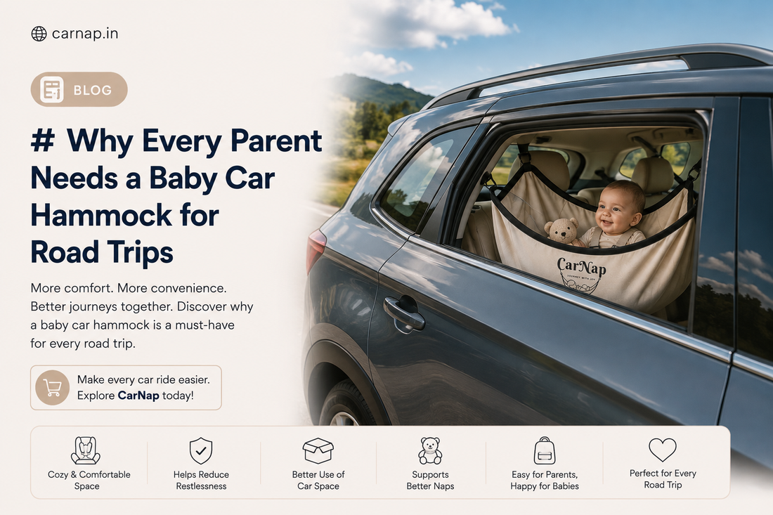 Why Every Parent Needs a Baby Car Hammock for Road Trips